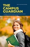  Simona Weber - The Campus Guardian: A Safety and Self-Protection Handbook for Women in College and University Settings - Safety and Self-Protection for Women, #1.