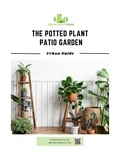  Green Urban Thumb - The Potted Plant Patio Garden.