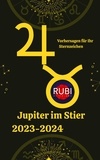  Rubi Astrólogas - Jupiter im Stier 2023-2024.