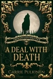 Carrie Pulkinen - A Deal With Death - Crescent City Wolf Pack, #4.