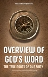  Riaan Engelbrecht - Overview of God’s Word: The True North of our Faith - Apologetics.