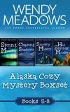  Wendy Meadows - Alaska Cozy Mystery Boxset, Books 5-8 - Alaska Cozy Mystery, #18.