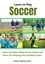  gustavo espinosa juarez - Learn to Play Soccer Learn the Basic Rules of the Game and Have Fun Playing This Excellent Sport.