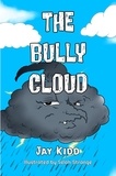  Jay Kidd et  JR Strange - The Bully Cloud.