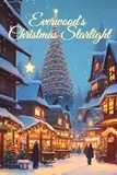  Hye Velene - Everwood's Christmas Starlight.