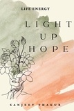  sanjeev thakur - Light Up Hope - Life Energy.