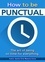  Santos Omar Medrano Chura - How to be punctual. The art of being on time for everything..