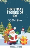  Priscilla Rogers - Christmas Stories of Joy - 50 Short Stories.