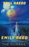  Paul Haedo - Emily Reed And The Humans - Standalone Sci-Fi Novels.