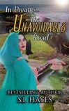  S.I. Hayes - The Unavoidable Road - In Dreams..., #2.
