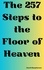  David Macpherson - The 257 Steps to the Floor of Heaven.