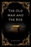  Erick Eaton - The Old Man and the Box - The Tome of Truth, #1.