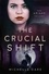  Michelle Dare - The Crucial Shift - The Ariane Trilogy, #3.