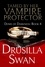  Drusilla Swan - Tamed by Her Vampire Protector - Doms of Darkness, #4.