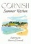  Coledown Kitchen - Cornish Summer Kitchen: Exploring the Flavors of Cornwall.