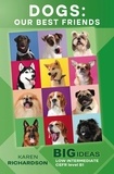  Karen Richardson - Dogs: Our Best Friends (Big Ideas: Low Intermediate) - Wayzgoose Graded Readers.