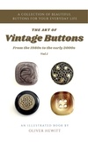  Oliver Hewitt - The Art of Vintage Buttons.