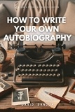  David Sandua - How to Write Your Own Autobiography.