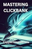  Enahoro Imanatue - Mastering Clickbank: Copywriting Secrete.