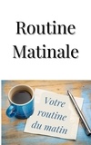  Frédéric Gomes - Routine matinale - Mental.