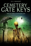  D.S. Bankert - Cemetery Gate Keys.
