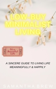  Samantha Brew - Low-Buy Minimalist Living.