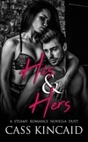  Cass Kincaid - His &amp; Hers - His &amp; Hers Duet, #3.