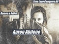  Aaron Abilene - Romeo and Juliet: True Love Conquers All.