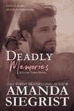  Amanda Siegrist - Deadly Memories - A Lucky Town Novel, #4.