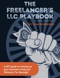  Liam Robinson - The Freelancer's LLC Playbook.