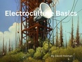  david holman - ElectroCulture Basics.