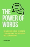  Laura Haughtan - The Power of Words: Unlocking the Secrets to Building Successful Relationships.