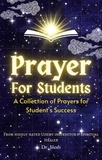  Dr. Jilesh - Prayer for Students:  A Collection of Prayers for Students Success - Religion and Spirituality.