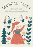  Teakle - Magical Tales: Bilingual Swedish Short Stories for Language Learners.