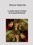  Simone Malacrida - La doble vida de Verónica de Krzysztof Kieślowski.