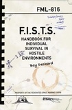  Bey Deckard - F.I.S.T.S. Handbook For Individual Survival in Hostile Environments - F.I.S.T.S..