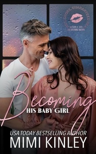  Mimi Kinley - Becoming His Baby Girl - Windy City Heartbreakers.