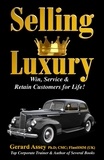  GERARD ASSEY - Selling Luxury.