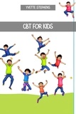  YVETTE STEVENS - Cbt for Kids.