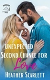  Heather Scarlett - Unexpected Second Chance For Love - Wildwood Falls, #8.