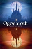  Jonathan Hunter - Ogormoth - Tales of Aeden, #4.