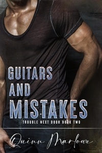  Quinn Marlowe - Guitars and Mistakes - Trouble Next Door, #2.
