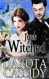  Dakota Cassidy - Just Witched - Witchless in Seattle Mysteries, #15.