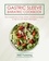  AMZ Publishing - Gastric Sleeve Bariatric Cookbook: The Complete Book of Easy, Healthy and Delicious Recipes to Help You Lose Weight After the Surgery.