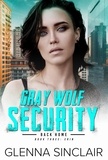  Glenna Sinclair - Erin - Gray Wolf Security Back Home, #3.