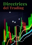  Ricardo Ribera - Directrices del Trading.