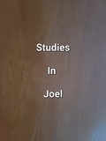  James Dobbs - Studies In Joel.