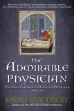  Sarah Woodbury - The Admirable Physician - The Gareth &amp; Gwen Medieval Mysteries, #16.