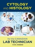  Kamil Haddad - Cytology and Histology for the Canadian Lab Technician V.1.