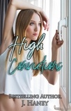  J. Haney - High Convictions - A Heart Strings Love Affair, #3.